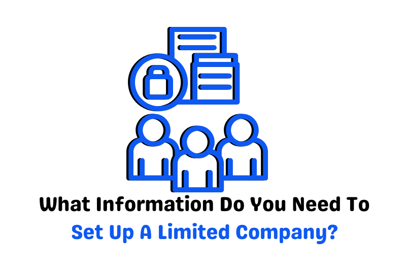Information Do You Need To Set Up A Limited Company
