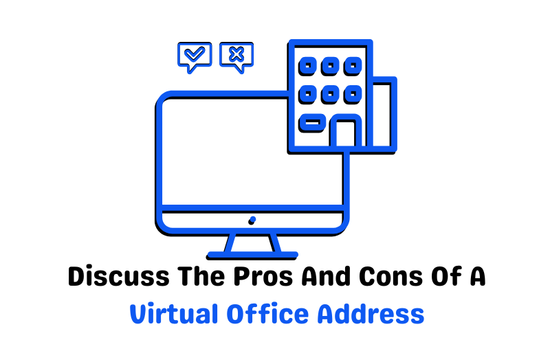 pros and cons of a virtual office address