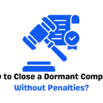 close a dormant company without penalties