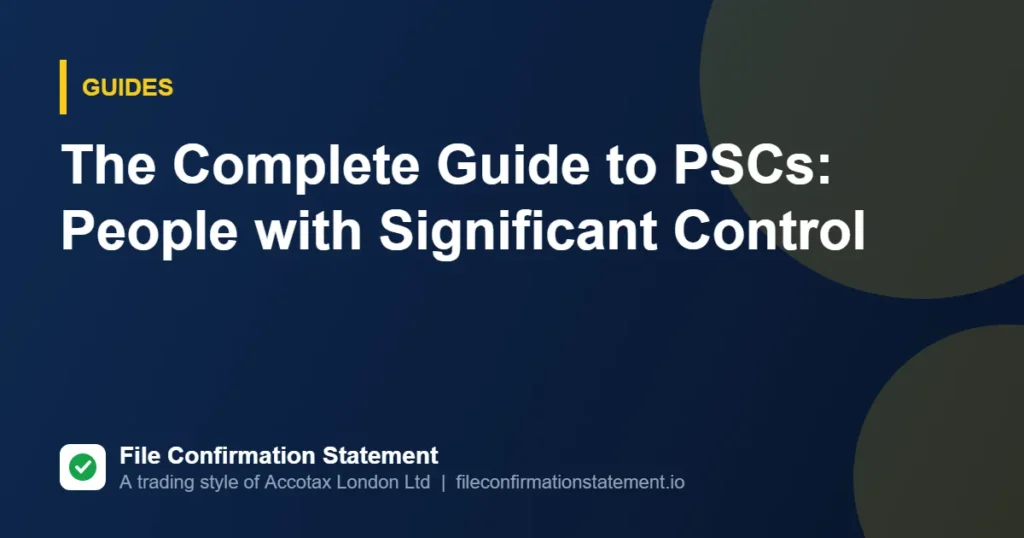 The Complete Guide to PSCs: People with Significant Control