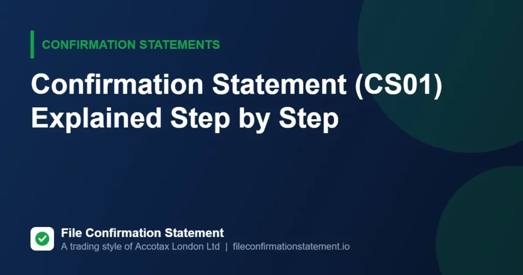 Confirmation Statement (CS01) Explained Step by Step
